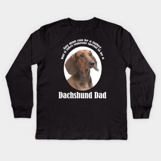 Dachshund Dad Kids Long Sleeve T-Shirt